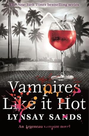 Bild des Verkufers fr Vampires Like It Hot : Book Twenty-Eight zum Verkauf von Smartbuy