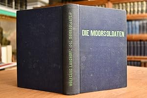 Die Moorsoldaten. 13 Monate Konzentreationslager. Unpolitischer Tatsachenbericht.