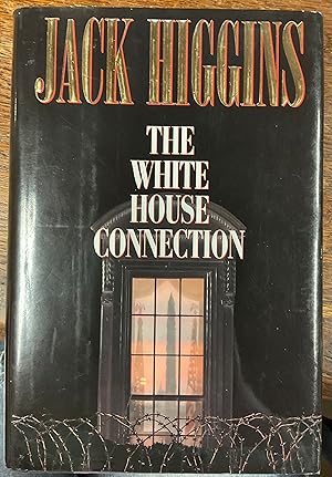 Imagen del vendedor de The White House Connection a la venta por Riverow Bookshop