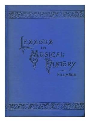 Seller image for Lessons in Musical History for sale by Redux Books