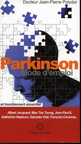 Image du vendeur pour Parkinson Mode d'emploi mis en vente par Librairie Le Nord