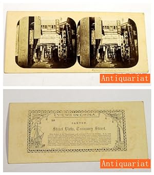 View in China - No. 28. Canton. Street View, Treasury Street. (Full Front) - Stereograph.
