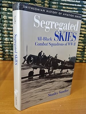Seller image for Segregated Skies: All-Black Combat Squadrons of WWII for sale by D & M Books, PBFA