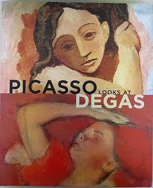 Immagine del venditore per Picasso Looks at Degas venduto da Mare Booksellers ABAA, IOBA