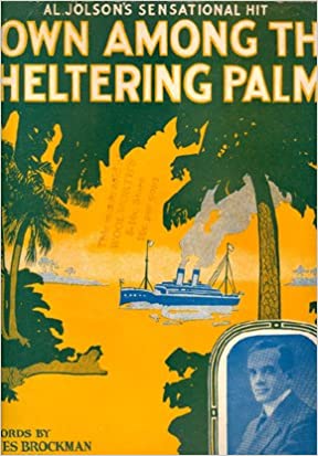 Seller image for Down Among the Sheltering Palms for sale by Moneyblows Books & Music