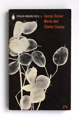 Penguin Modern Poets 3. George Barker, Martin Bell, Charles Causley