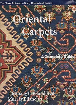 Seller image for Oriental Carpets: A Complete Guide - The Classic Reference for sale by Robinson Street Books, IOBA
