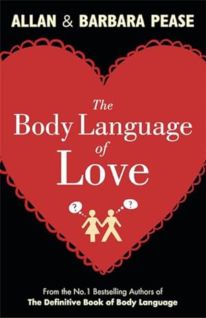 Bild des Verkufers fr The Body Language of Love zum Verkauf von Smartbuy
