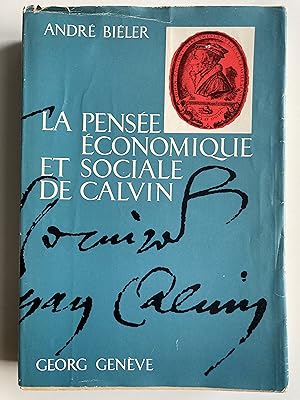 La pensée économique et sociale de Calvin