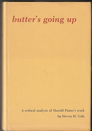 Butter's Going Up: A Critical Analysis of Harold Pinter's Work