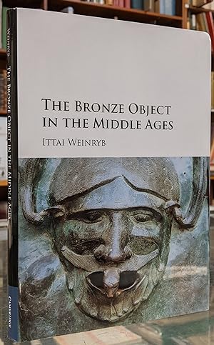 Bild des Verkufers fr The Bronze Object in the Middle Ages zum Verkauf von Moe's Books