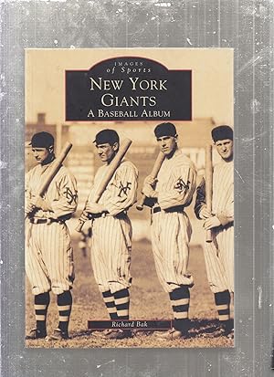 New York Giants: A Baseball Album (Images of Sports)