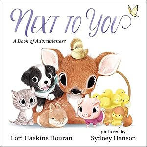 Bild des Verkufers fr Next to You: A Book of Adorableness zum Verkauf von Reliant Bookstore