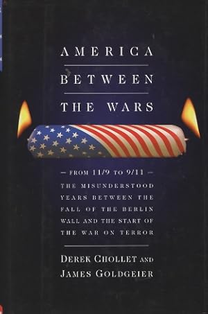 America Between the Wars: From 11/9 to 9/11