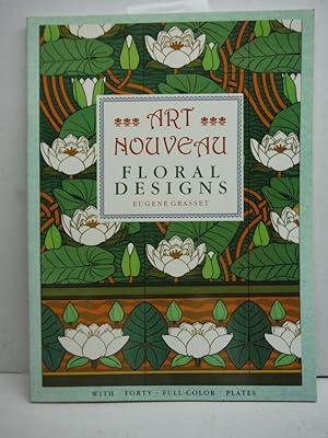 Immagine del venditore per Art Nouveau: Floral Designs venduto da Imperial Books and Collectibles