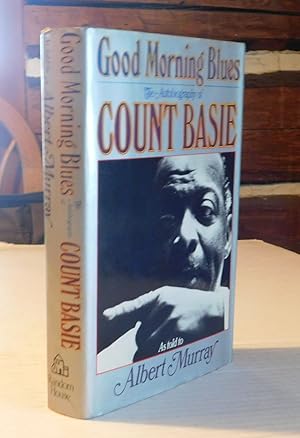 Immagine del venditore per GOOD MORNING BLUES: THE AUTOBIOGRAPHY OF COUNT BASIE. As Told to Albert Murray. [INSCRIBED & SIGNED BY ALBERT MURRAY and SIGNED BY 13 JAZZ GREATS WHO WORKED WITH COUNT BASIE]. venduto da Blue Mountain Books & Manuscripts, Ltd.