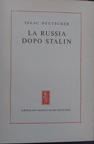 La Russia dopo Stalin