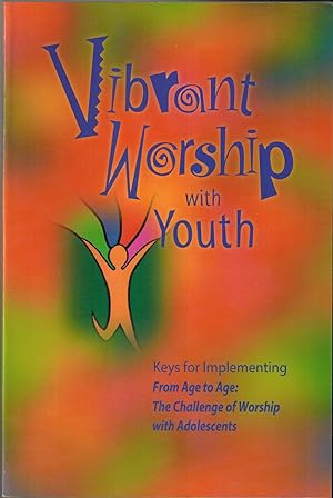 Bild des Verkufers fr Vibrant Worship with Youth zum Verkauf von UHR Books