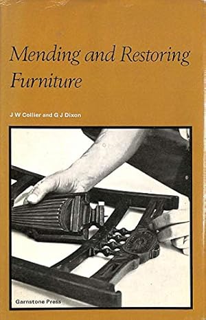 Bild des Verkufers fr Mending and Restoring Furniture zum Verkauf von WeBuyBooks