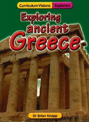 Bild des Verkufers fr Exploring Ancient Greece zum Verkauf von WeBuyBooks