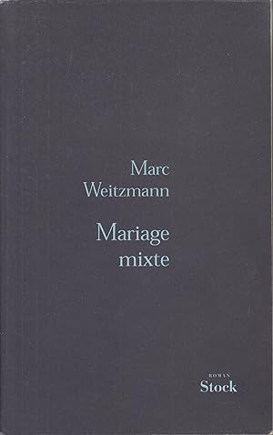 Bild des Verkufers fr Mariage miste (Mixed marriage) zum Verkauf von Robinson Street Books, IOBA