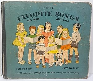 Imagen del vendedor de Fifty Favorite Songs for Girls and Boys a la venta por Berkshire Free Library