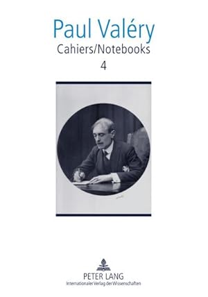 Imagen del vendedor de Cahiers / Notebooks 4 : Translated and edited by Brian Stimpson, Paul Gifford, Robert Pickering, Norma Rinsler and Rima Joseph a la venta por AHA-BUCH GmbH