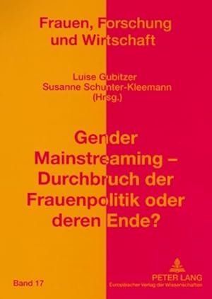 Immagine del venditore per Gender Mainstreaming - Durchbruch der Frauenpolitik oder deren Ende? : Kritische Reflexion einer weltweiten Strategie venduto da AHA-BUCH GmbH