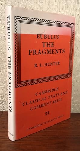 Imagen del vendedor de EUBULUS: The Fragments a la venta por Lost Horizon Bookstore