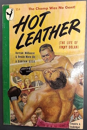 Imagen del vendedor de Hot Leather (The Life of Jimmy Dolan) a la venta por DreamHaven Books