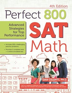 Image du vendeur pour Perfect 800 SAT Math : Advanced Strategies for Top Performance mis en vente par GreatBookPricesUK