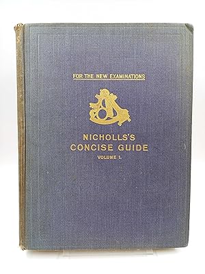 Bild des Verkufers fr Nicholls s Concise Guide To The Board Of Trade Navigation Examinations, All Grades, Volume 1 zum Verkauf von Antiquariat Smock