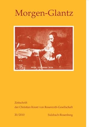 Bild des Verkufers fr Morgen-Glantz 20/2010 : Zeitschrift der Christian Knorr von Rosenroth-Gesellschaft zum Verkauf von AHA-BUCH GmbH