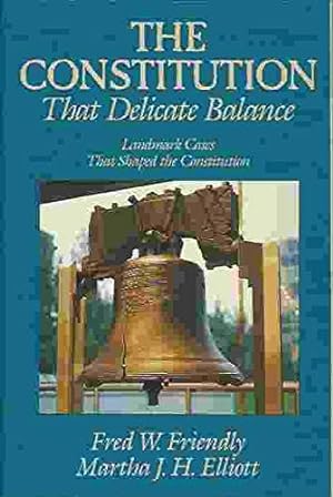 Bild des Verkufers fr The Constitution: The Delicate Balance zum Verkauf von Lake Country Books and More