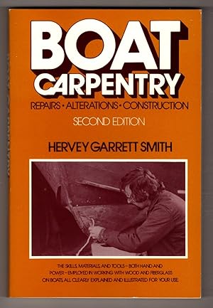 Boat Carpentry: Repairs, Alterations, Construction