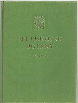 Seller image for The History of Botany 1788-1963 for sale by Turn The Page Books