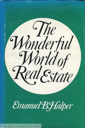 The Wonderful World of Real Estate