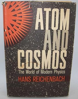 Seller image for Atom and Cosmos: The World of Modern Physics for sale by Easy Chair Books