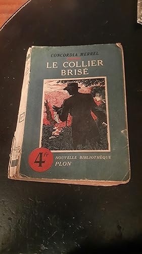 Le Collier Brisé