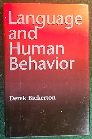 Imagen del vendedor de LANGUAGE AND HUMAN BEHAVIOR (JESSIE & JOHN DANZ LECTURES) a la venta por May Day Books