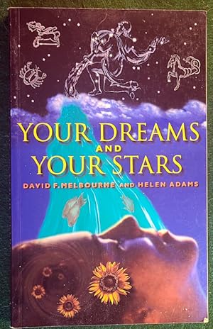 Imagen del vendedor de YOUR DREAMS AND YOUR STARS a la venta por May Day Books