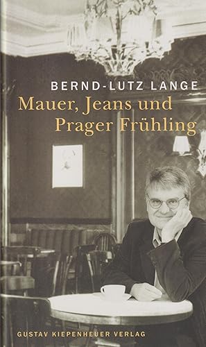 Bild des Verkufers fr Mauer, Jeans und Prager Frhling zum Verkauf von Leipziger Antiquariat