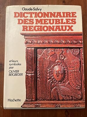 Imagen del vendedor de Dictionnaire des meubles rgionaux a la venta por Librairie des Possibles