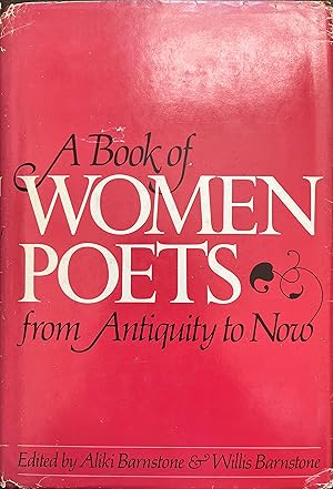 Bild des Verkufers fr A Book of Women Poets from Antiquity to Now zum Verkauf von Object Relations, IOBA