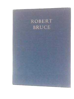 Bild des Verkufers fr Robert Bruce: Scottish Hero and King (Picture Biographies) zum Verkauf von World of Rare Books