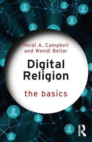 Image du vendeur pour Digital Religion: The Basics mis en vente par AHA-BUCH GmbH