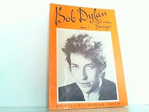 Bob Dylan und seine Songs Band 1.
