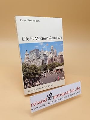 Seller image for Life in modern America for sale by Roland Antiquariat UG haftungsbeschrnkt