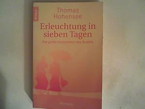 Bild des Verkufers fr Erleuchtung in sieben Tagen: Das groe Versprechen des Buddha zum Verkauf von ANTIQUARIAT FRDEBUCH Inh.Michael Simon