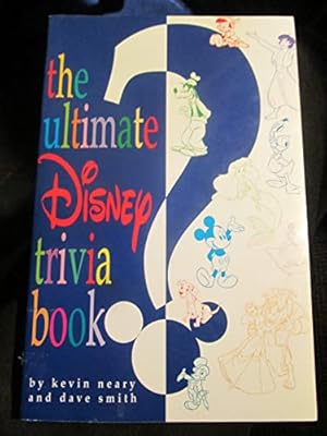 Bild des Verkufers fr The Ultimate Disney Trivia Book zum Verkauf von Reliant Bookstore